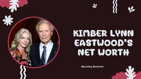 kimber lynn eastwood|Personal life of Clint Eastwood